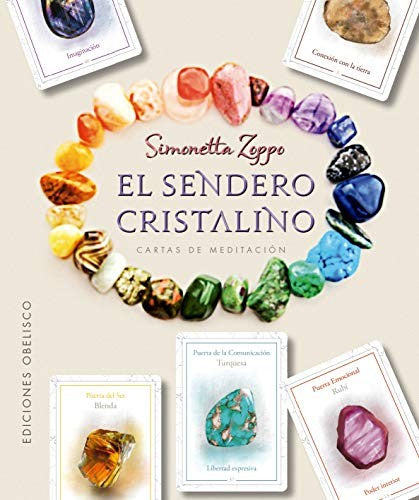 El sendero cristalino (Cartas + Libro) [Hardcover] Simonetta Zoppo