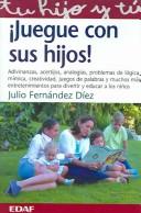 JUEGUE CON SUS HIJOS