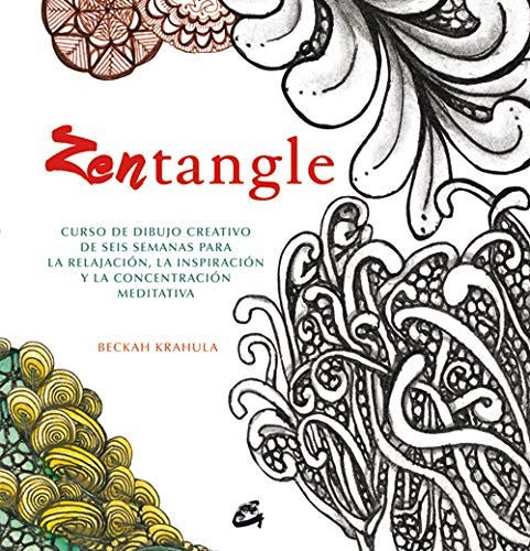 Zentangle [Paperback] Krahula, Beckah