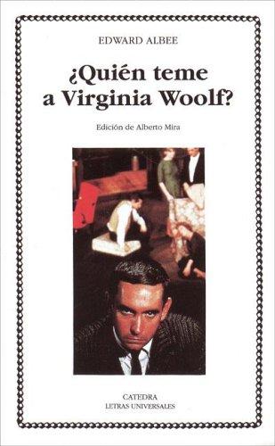 ¿Quién teme a Virginia Woolf?