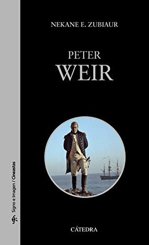 Peter Weir [Paperback] Zubiaur, Nekane E.