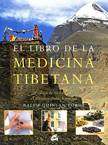 El libro de la medicina tibetana [Paperback] Forde, Ralph Quinlan