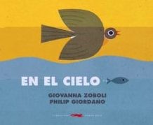 En el cielo [Hardcover] Zoboli, Giovanna