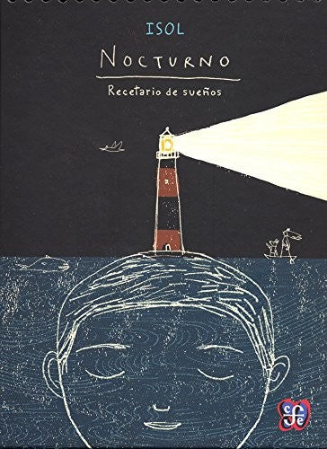 Nocturno Recetario De Sueños [Hardcover] Isol