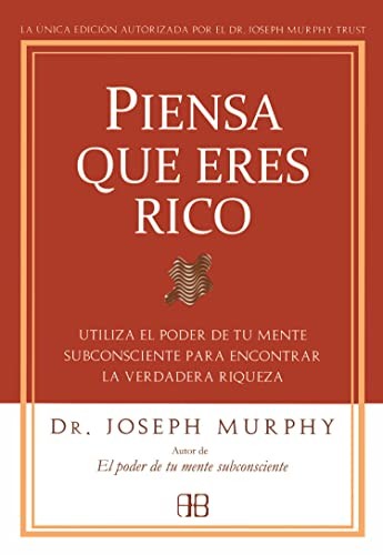 Piensa que eres rico [Paperback] Murphy, Joseph Dr.