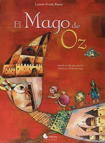MAGO DE OZ, EL Unaluna