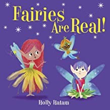 Fairies Are Real! [Board book] Hatam, Holly