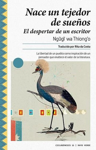 Nace un tejedor de sueños [Paperback] Thiong’o, Ngugi wa