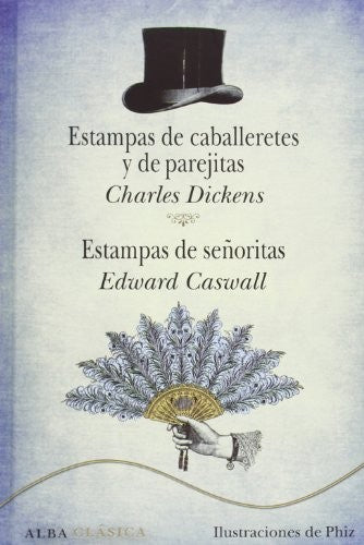 Estampas de caballeretes y de parejitas [Hardcover] Caswall, Edward