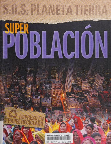 SUPER POBLACION / SOS PLANETA TIERRA / PD.
