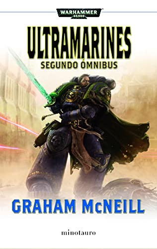 Ultramarines. Segundo ómnibus [Paperback] Graham McNeill