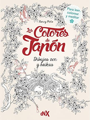Los colores del Japón [Paperback] Peña, Nancy
