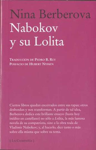 Nabokov y su Lolita / Nabokov and his Lolita [Paperback] Berverova, Nina