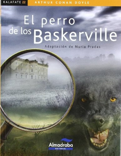El perro de los Baskerville [Paperback] Doyle, Arthur Conan.