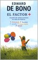 FACTOR POSITIVO EL [Paperback]