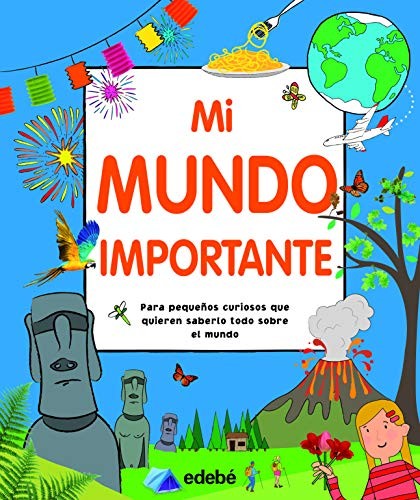 Mi mundo importante / Pd.