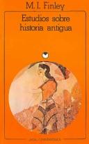 Estudios sobre historia antigua [Paperback] Finley, M.I