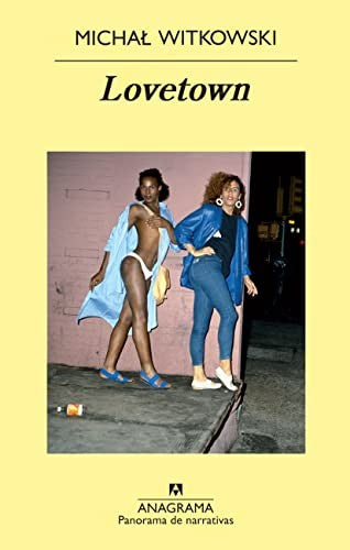 Lovetown [Paperback] Witkowski, Michal