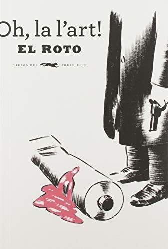 Oh la l'art [Pocket Book] , El Roto