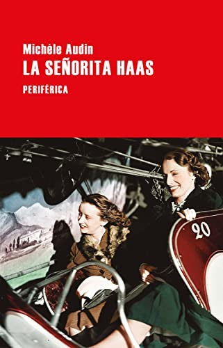 La señorita Haas: 184 Audin, Michèle