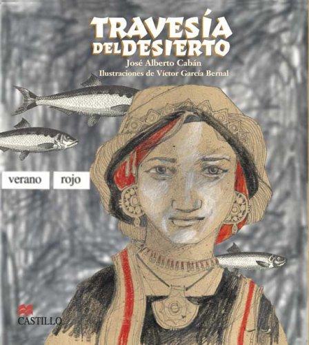 TRAVESIA DEL DESIERTO [Paperback] Jose Alberto Caban