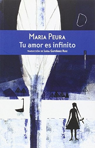 Tu amor es infinito [Paperback] Maria Peura