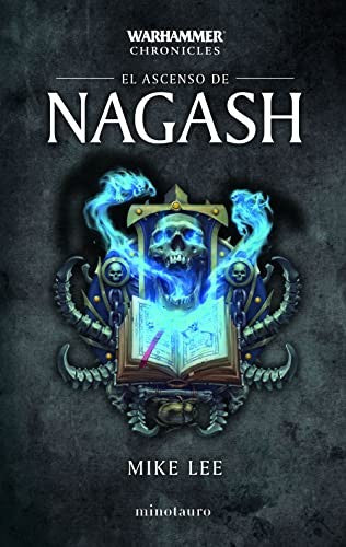 Time of legends Omnibus nº 02/03 El ascenso de Nagash [Paperback] Mike Lee