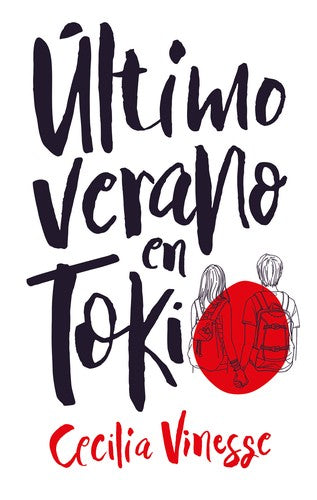 ÚLTIMO VERANO EN TOKIO [Paperback] Vinesse, Cecilia