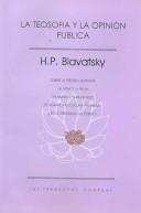 La teosofía y la opinión publica [Paperback] Blavatsky, Helena Petrovna