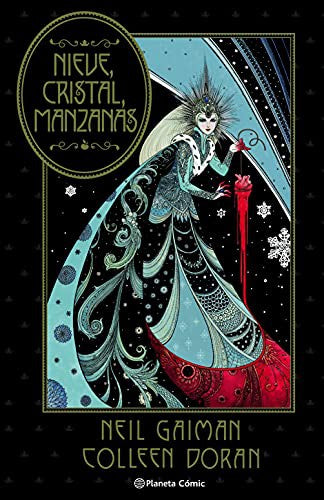 NIEVE, CRISTAL, MANZANAS [Hardcover] NEIL GAIMAN and COLLEN DORAN