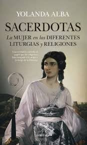 SACERDOTAS [Paperback] ALBA, YOLANDA