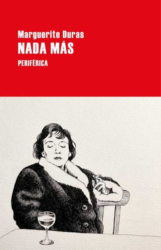 Nada más [Paperback] Duras, Marguerite