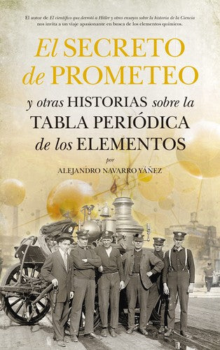 SECRETO DE PROMETEO, EL [Paperback] NAVARRO YAÑEZ, ALEJANDRO