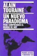 Un nuevo paradigma: 135 [Paperback] Alain Touraine