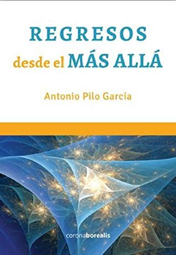 Regresos desde el más allá