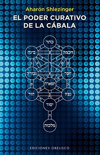 El poder curativo de la cábala (Portada puede variar) [Paperback] Aharon Shlezinger