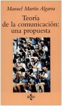Teoría de la Comunicación: Una Propuesta