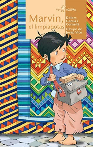 Marvin, el limpiabotas [Paperback] Garcia I Cornellà, Dolors