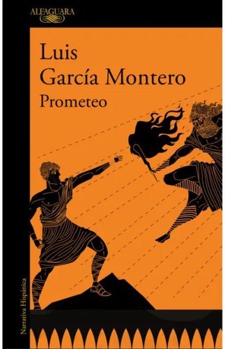 Prometeo [Paperback] García Montero, Luis