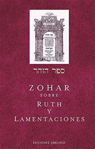 Zohar Sobre Ruth y Lamentaciones [Hardcover] Shimon Bar Iojai
