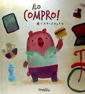 ¡Lo Compro! [Hardcover] Canizales