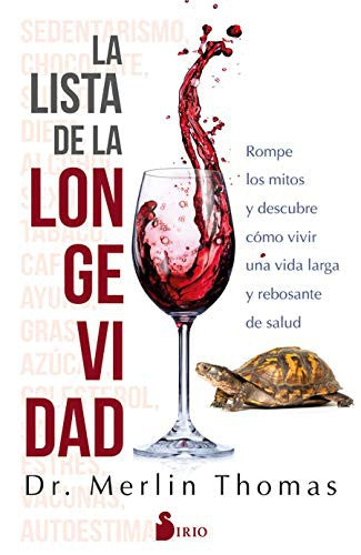 La lista de la longevidad [Paperback] Merlin Thomas