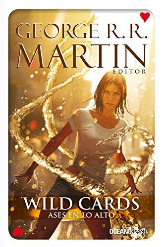 Wild Cards 2. Ases en lo alto: Volume 2 [Paperback] Martin, George R.R.