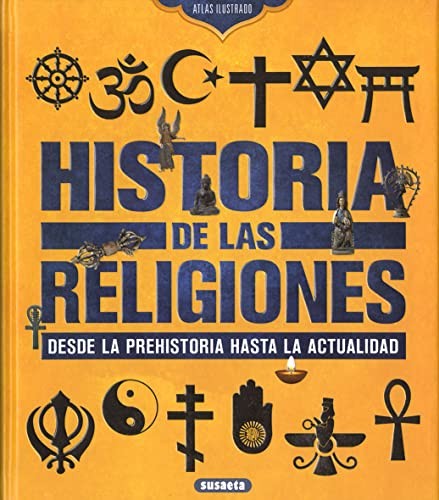 Historia de las religiones. Desde la Prehistoria hasta la actualidad Montoro Bayón, Jorge
