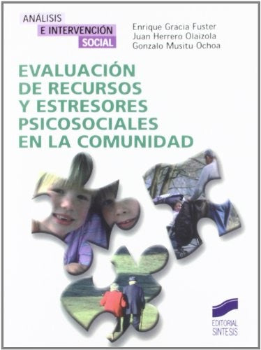 Evaluación de recursos y estresores psicosociales en la comunidad [Paperback] Gracia, Enrique