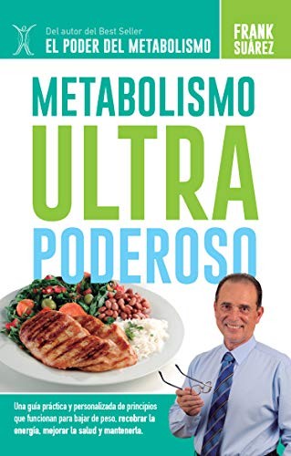Metabolic Press Metabolismo ultra poderoso [Paperback] Suárez, Frank