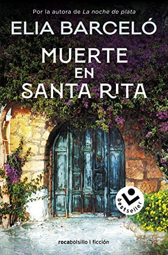 Muerte En Santa Rita / Death at Santa Rita [Mass Market Paperback] Barceló, Elia