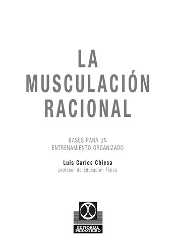 La musculación racional [Paperback] Chiesa, Luiz Carlos
