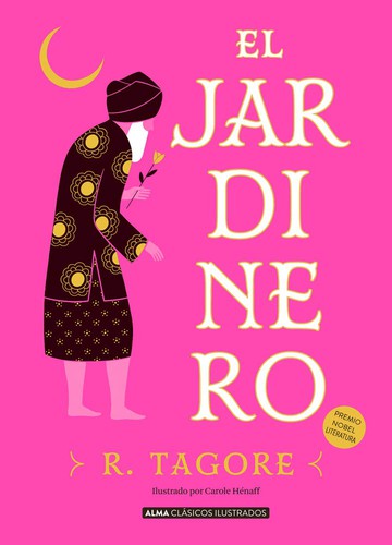 El Jardinero [Hardcover] Tagore, Rabindranath