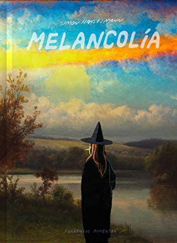 MelancolÌa [Hardcover] Hanslemann, Simon